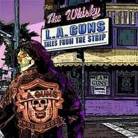 L.A. Guns : Tales from the Strip